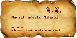 Medzihradszky Mihály névjegykártya